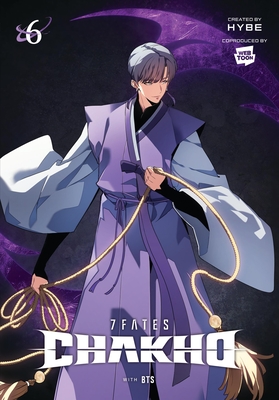 7fates: Chakho, Vol. 6 (Comic) - Hybe (Creator), and Bts, and Blackman, Abigail