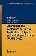 7th International Conference on Practical Applications of Agents and Multi-Agent Systems (Paams'09)