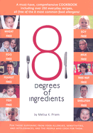 8 Degrees of Ingredients - Priem, Melisa K