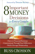 8 Important Money Decisions for Every Couple