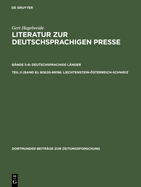 80620-89198. Liechtenstein-?sterreich-Schweiz: Pressegeschichte Der L?nder. Lokale Pressegeschichte