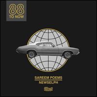 88 to Now - Sareem Poems & Newselph