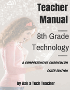 8th Grade Technology: A Comprehensive Curriculum
