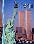 9/11: The Days After