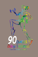 90 Days Challenge Transformation Exercise & Diet Journal