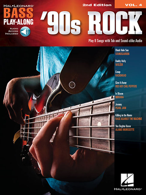 '90s Rock: Bass Play-Along Volume 4 - Hal Leonard Corp