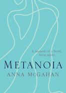 9780647519837: Metanoia