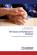 99 Faces of Parkinson's Disease