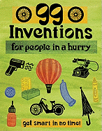 99 Inventions For People In A Hurry