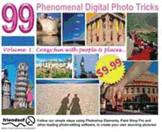 99 Phenomenal Digital Photo Tricks
