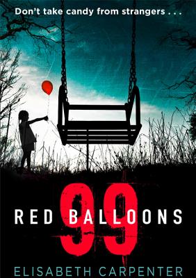 99 Red Balloons - Carpenter, Elisabeth