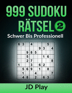 999 Sudoku R?tsel Schwer bis Professionell 2