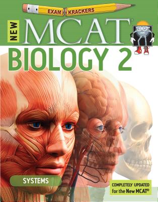 9th Edition Examkrackers MCAT Biology II: Systems - Orsay, Jonathan