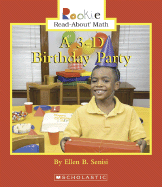 A 3-D Birthday Party
