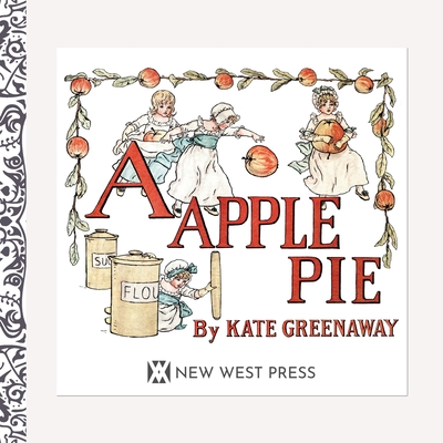 A Apple Pie - Greenaway, Kate