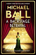 A Backstage Betrayal: 'Full of glamour and intrigue. It slips down as easily as any cocktail' Fern Britton