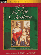 A Baroque Christmas: Carols and Counterpoint for Keyboard