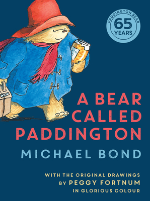 A Bear Called Paddington - Bond, Michael