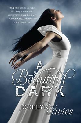 A Beautiful Dark - Davies, Jocelyn