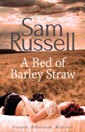 A Bed of Barley Straw