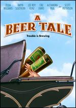 A Beer Tale - Lee Roy Kunz