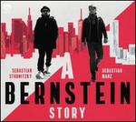 A Bernstein Story
