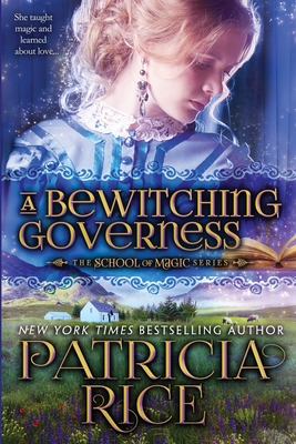 A Bewitching Governess - Rice, Patricia