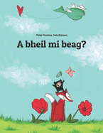 A bheil mi beag?: Children's Picture Book (Scottish Gaelic Edition)
