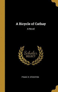 A Bicycle of Cathay