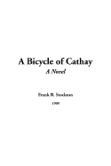 A Bicycle of Cathay