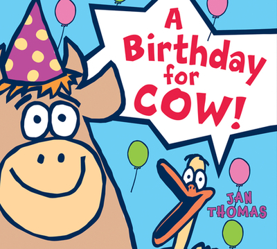 A Birthday for Cow! Board Book - 