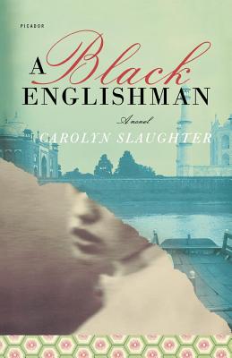 A Black Englishman - Slaughter, Carolyn