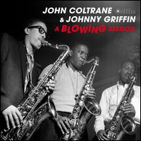 A Blowing Session - John Coltrane & Johnny Griffin