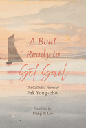 A Boat Ready to Set Sail