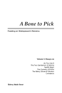 A Bone to Pick: Feasting on Shakespeare's Remains