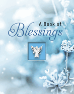 A Book of Blessings (Blue) (Deluxe Daily Prayer Books)