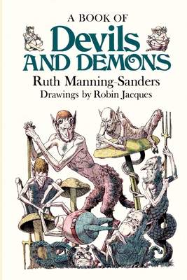 A Book of Devils and Demons - Jacques, Robin, and Manning-Sanders, Ruth