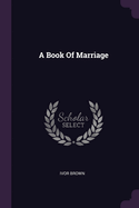 A Book Of Marriage