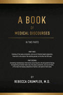 A Book of Medical Discourses