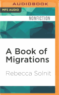A Book of Migrations