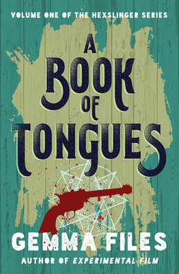 A Book of Tongues - Files, Gemma