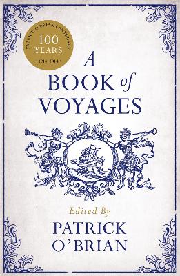 A Book of Voyages - O'Brian, Patrick (Editor)