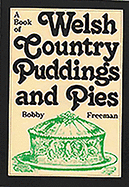 A Book of Welsh Country Puddings and Pies