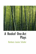 A Bookof One-Act Plays