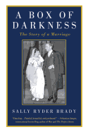 A Box of Darkness: The Story of a Marriage