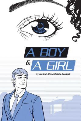 A Boy & a Girl - Rich, Jamie S