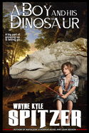 A Boy and His Dinosaur: A big part of growing up is letting go ...
