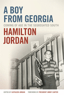 A Boy from Georgia: Coming of Age in the Segregated South