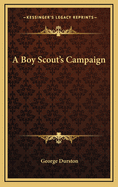 A Boy Scout's Campaign