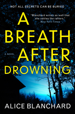 A Breath After Drowning - Blanchard, Alice